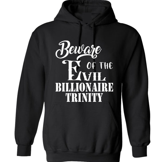 BEWARE OF THE EVIL BILLIONAIRE TRINITY