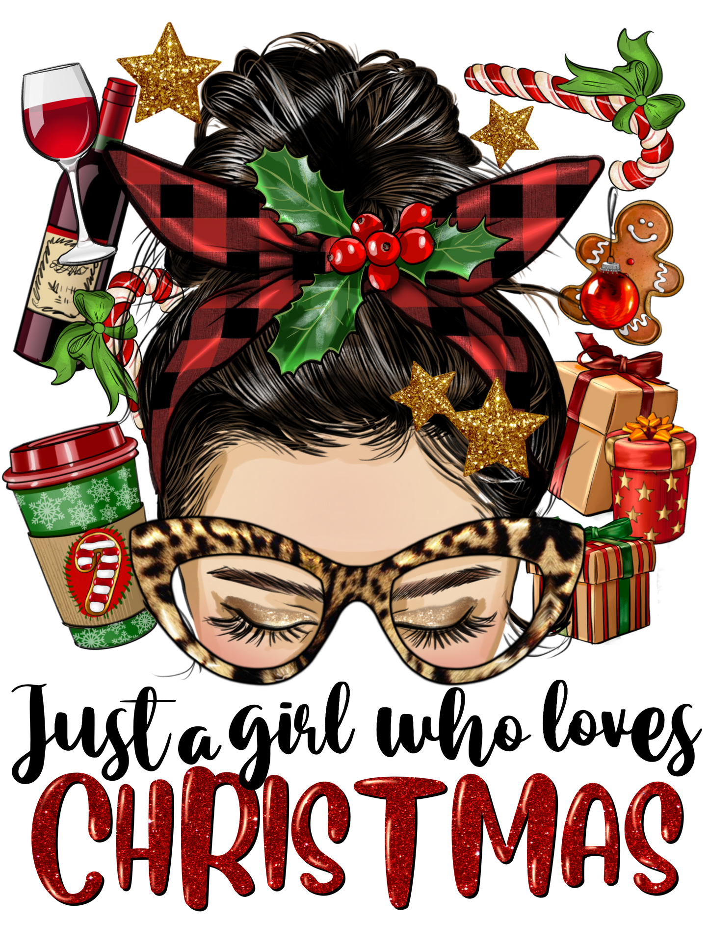 JUST A GIRL WHO LOVES CHRISTMAS