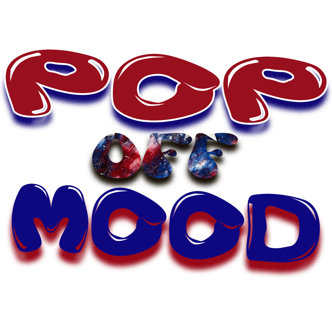 POP OFF MOOD