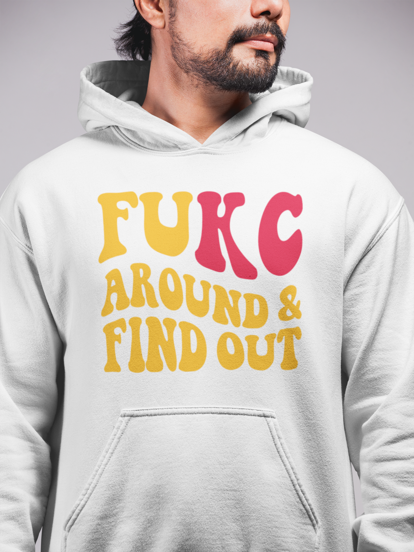 FU AND FIND OUT