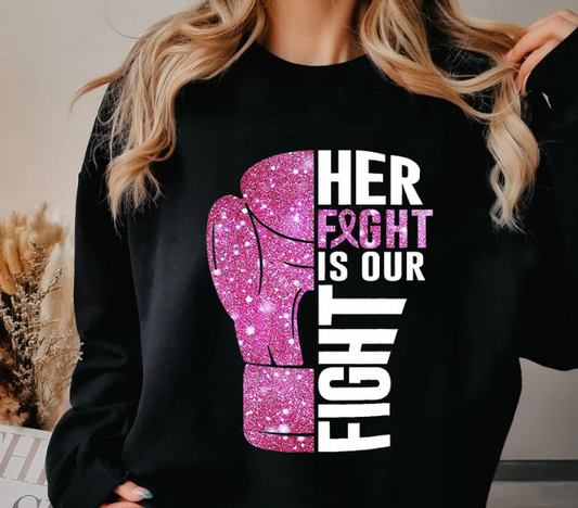 HER FIGHT IS OUR FIGHT