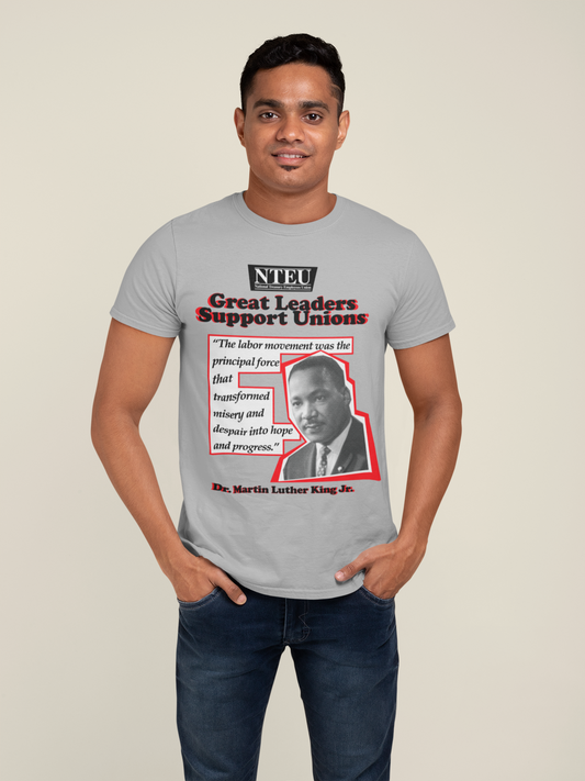 GREAT LEADERS / SUPPORT UNIONS - DR MARTIN LUTHER KING
