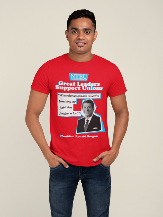 GREAT LEADERS / SUPPORT UNIONS - RONALD REAGAN