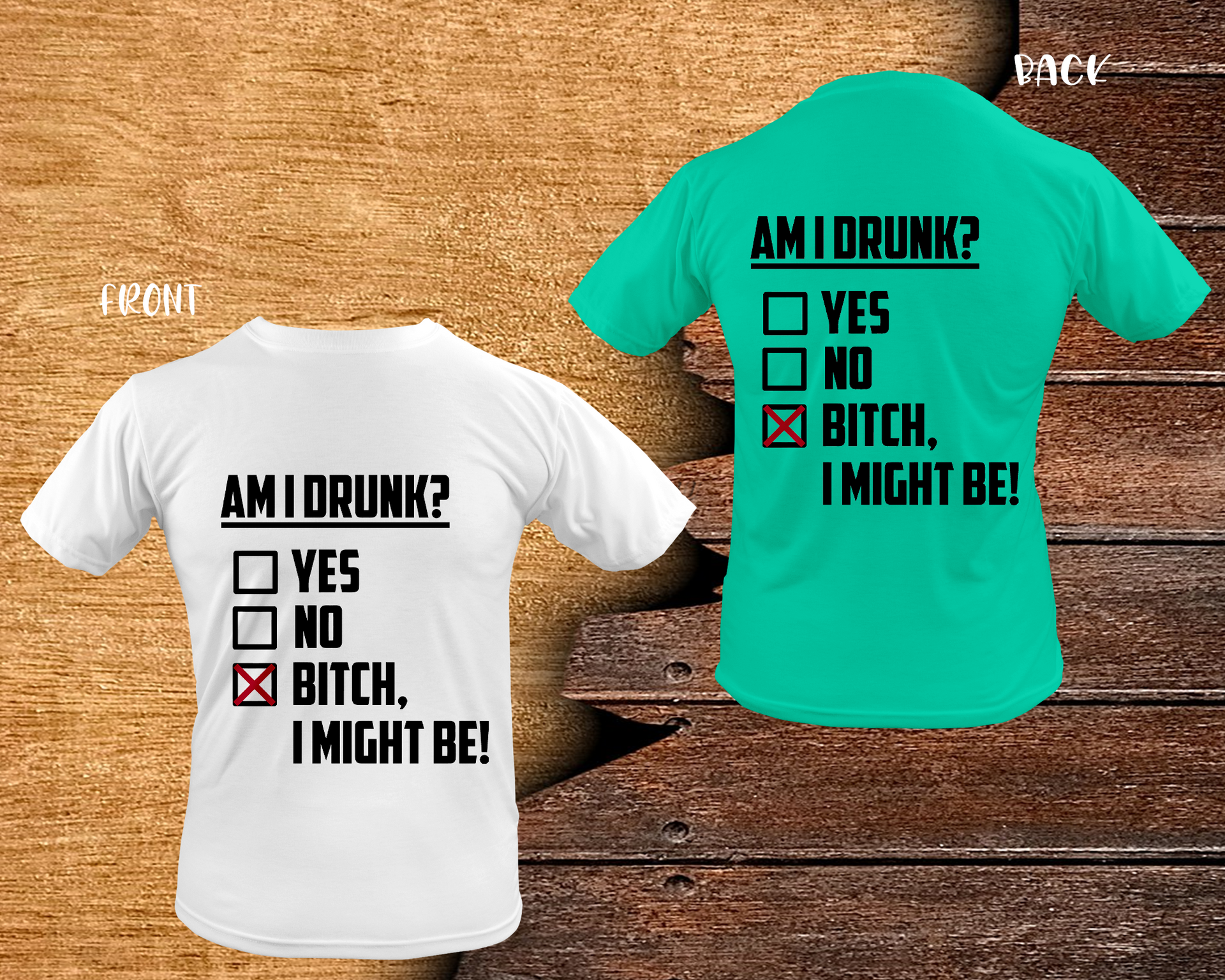 "AM I DRUNK?"